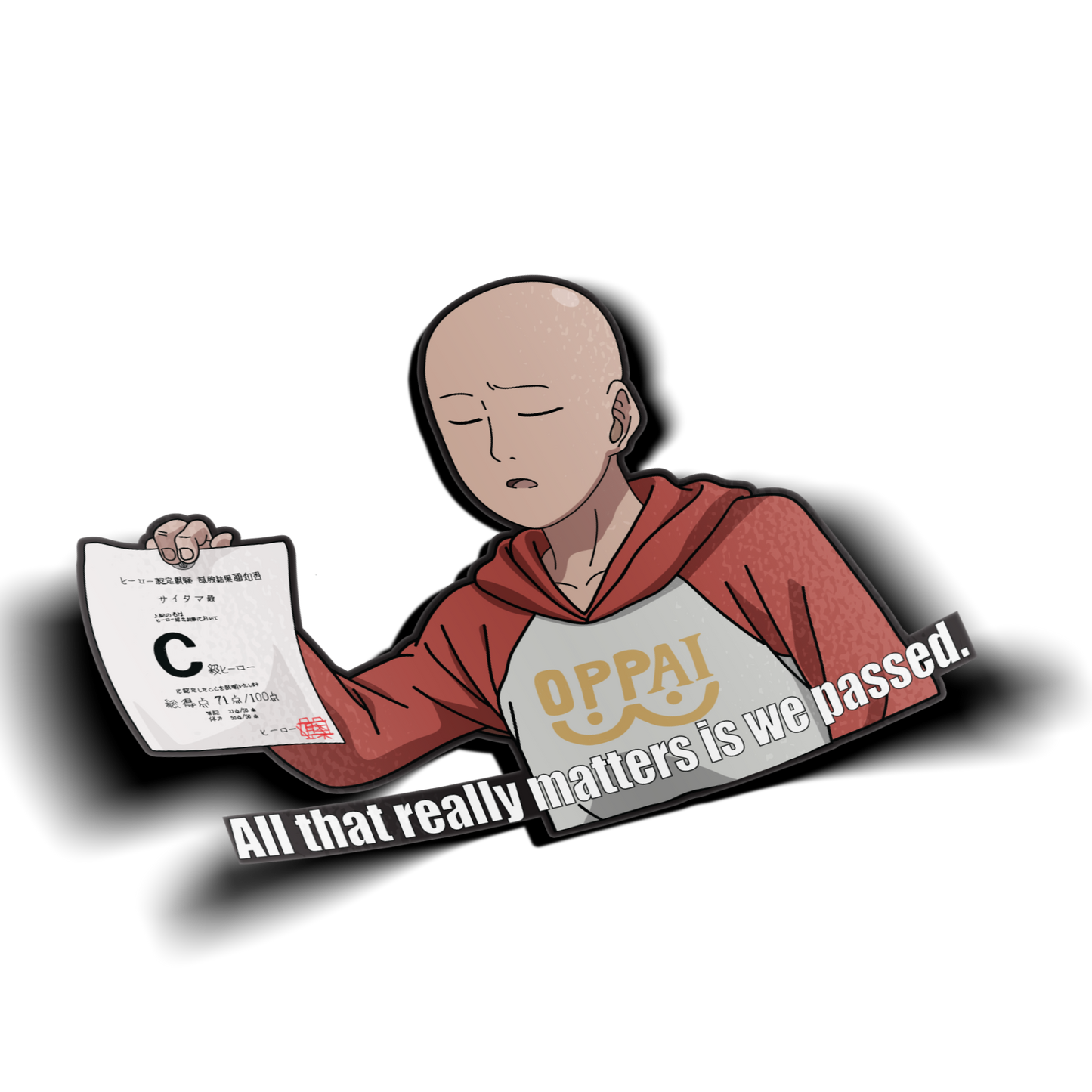 Saitama "We Passed"